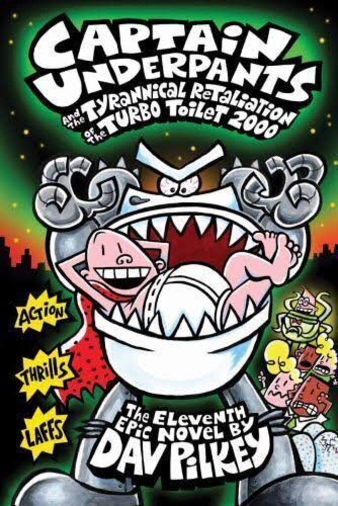 Captain Underpants #11 Turbo Toilet 2000 Hardcover | Dav Pilkey