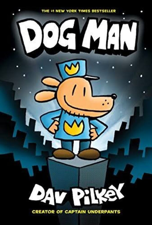 Dog Man #1 by Dav Pilkey Hardcover | 2016 Scholastic